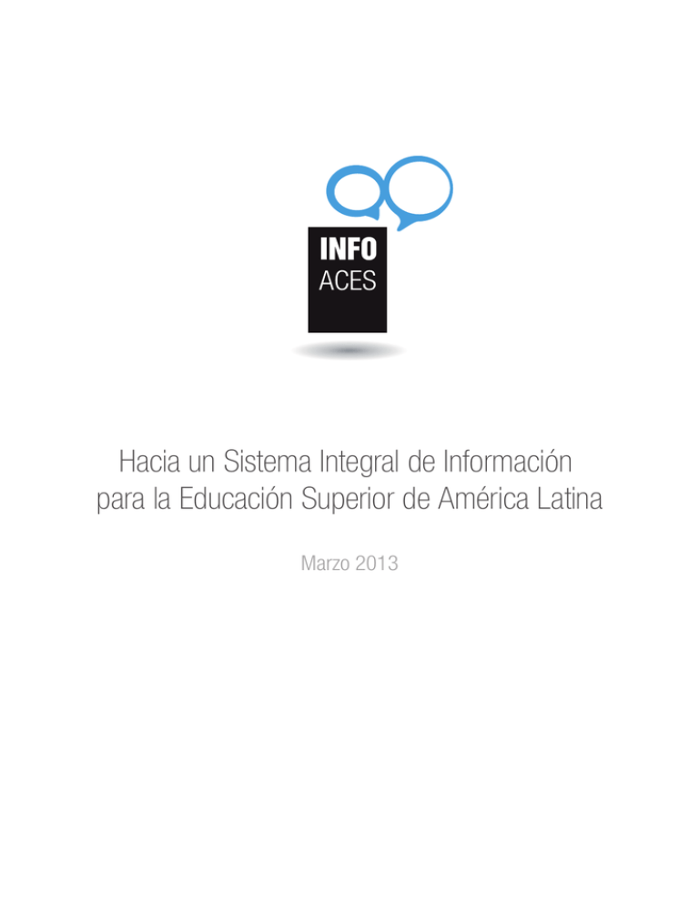 Hacia Un Sistema Integral De Información Para La