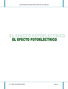El Efecto Fotoeléctrico - feriadelasciencias.unam.mx
