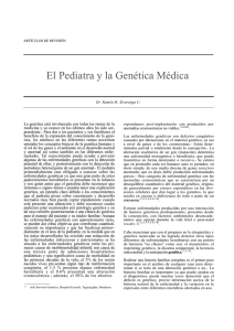 El Pediatra y la Genética Médica