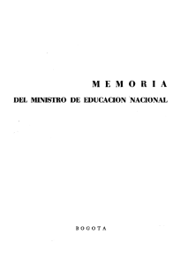 Memoria del Ministro de Educación Nacional