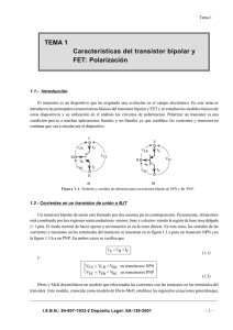 TEMA 1 Características del transistor bipolar y FET: Polarización