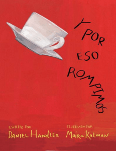 Y por eso rompimos (Spanish Edition)