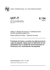 UIT-T Rec. X.134 (08/97) Fronteras de tramo y eventos de referencia