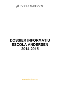 DOSSIER INFORMATIU ESCOLA ANDERSEN 2014-2015