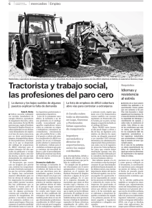 Tractorista y trabajo social, las profesiones del paro cero