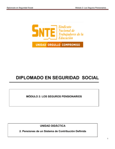 U2 Pensiones de un Sistema de Contribuci&cent;n Definida M&cent;dulo 2