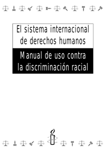 Manual de uso contra la discriminación racial El sistema