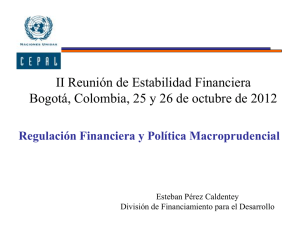 II Reunión de Estabilidad Financiera Bogotá, Colombia, 25 y 26 de