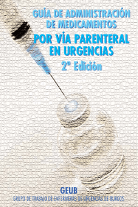 POR VÍA PARENTERAL EN URGENCIAS 2ª Edición POR VÍA