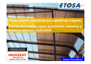 Protecciones colectivas en superficies frágiles. INVASSAT Valencia