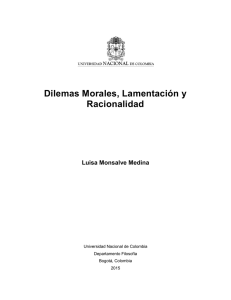 Dilemas Morales, Lamentación y Racionalidad