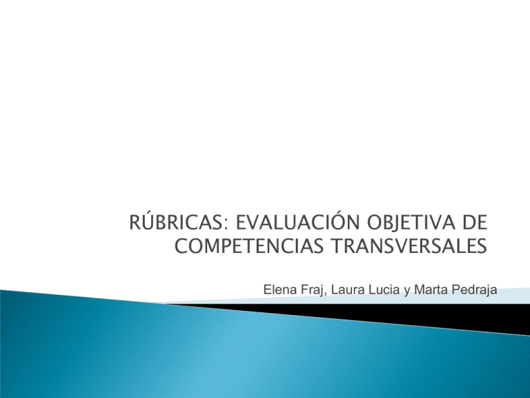 Las Rúbricas Como Herramienta Objetiva De Evaluación De