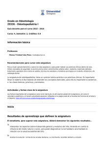 Grado en Odontología 29336 - Odontopediatría I Información básica