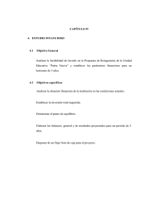 CAPÍTULO IV 4. ESTUDIO FINANCIERO 4.1 Objetivo General