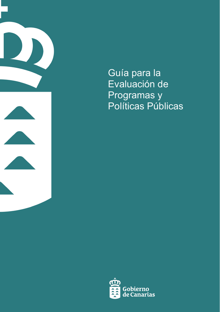 Guía Para La Evaluación De Programas Y Políticas Públicas