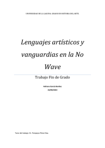Lenguajes artísticos y vanguardias en la No Wave