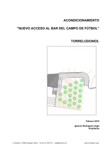 acondicionamiento “nuevo acceso al bar del campo de fútbol”