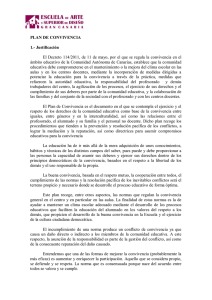 PLAN DE CONVIVENCIA 1.- Justificación El Decreto 114/2011, de
