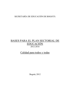 BASES PARA EL PLAN SECTORIAL DE EDUCACIÓN