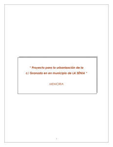 &ldquo; Proyecto para la urbanizaci&oacute;n de la c/ Granada en en municipio de