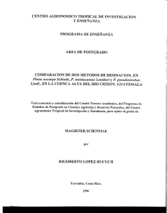 Comparación de dos metodos de resinación en Pinus oocarpa