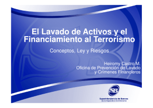 el Lavado de Activos (LA) y el Financiamiento al Terrorismo