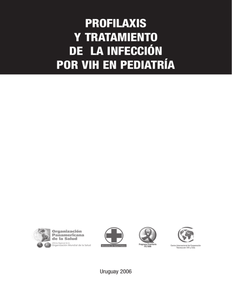 Profilaxis Y Tratamiento De La Infección Por VIH En Pediatría