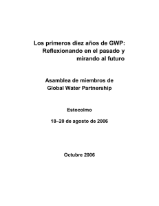 Los primeros diez años de GWP: Reflexionando en el pasado y