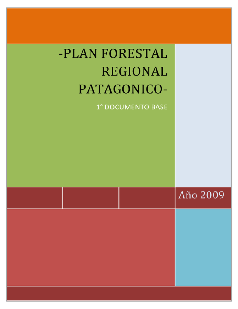 Plan Forestal Regional Patagonico