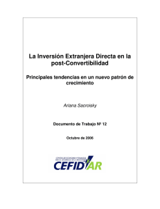 La Inversión Extranjera Directa en la post-Convertibilidad - CEFID-AR
