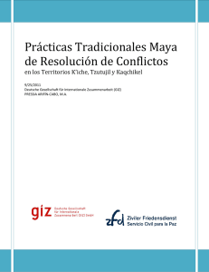 Prácticas Tradicionales Maya de Resolución de Conflictos