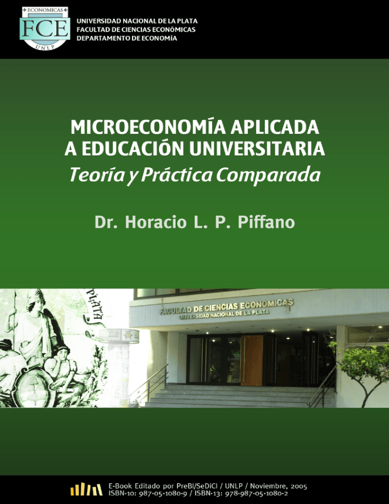 Microeconomía Aplicada A Educación Universitaria : Teoría Y Práctica