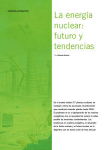 La energía nuclear: futuro y tendencias