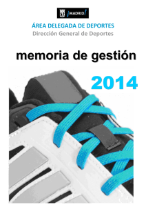 Memoria 2014. Área Delegada de Deportes