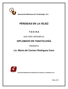 Pérdidas en la vejez - Asociación Mexicana de Tanatología, AC