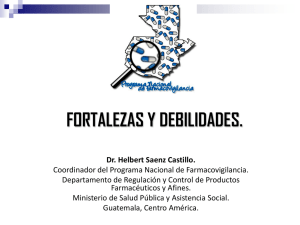 FORTALEZAS Y DEBILIDADES. Dr. Helbert Saenz Castillo.