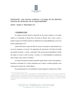 Una carrera cuadrera y el juego de los distintos factores