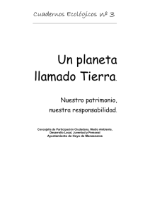 Un planeta llamado Tierra. - Ayuntamiento de Hoyo de Manzanares