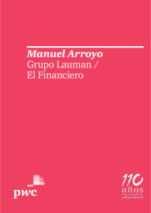 Manuel Arroyo Grupo Lauman / El Financiero