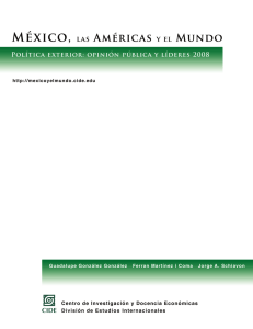 México con el mundo - Centro de Investigación y Docencia