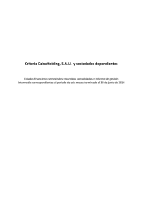Criteria CaixaHolding, S.A.U. y sociedades dependientes