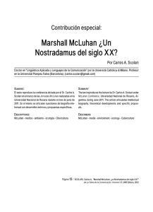 Marshall McLuhan ¿Un Nostradamus del siglo XX?