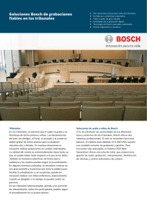 Soluciones Bosch de grabaciones fiables en los tribunales