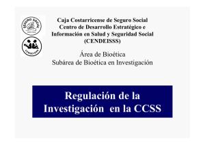 Regulación de la investigación en la CCSS