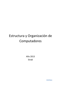 Estructura y Organización de Computadores