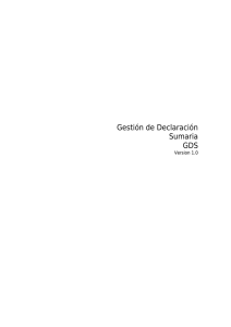 Gestión de Declaración Sumaria GDS