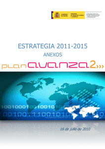 Anexos a la Estrategia 2011-2015 del Plan Avanza2