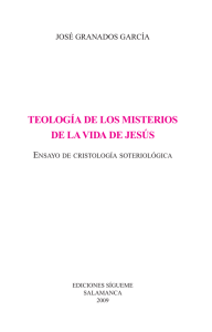 teología de los misterios de la vida de jesús