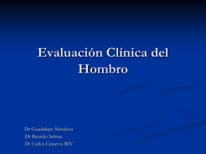 Evaluación Clínica del Hombro - Facultad de Medicina de la UANL