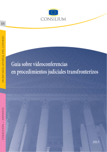 Guía sobre videoconferencias en procedimientos judiciales
